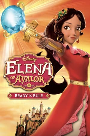 Elena of Avalor: Ready to Rule