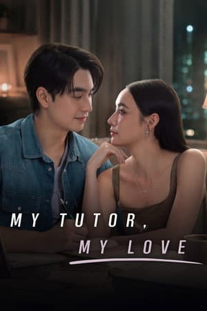My Tutor, My Love