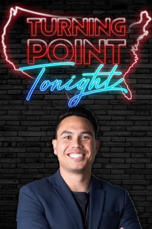 Turning Point Tonight