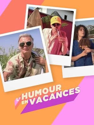 L'humour en vacances