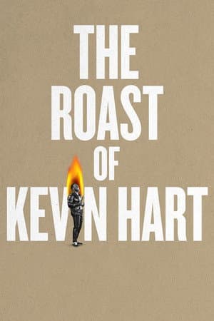 The Roast of Kevin Hart