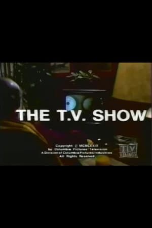 The T.V. Show