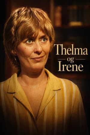 Thelma og Irene