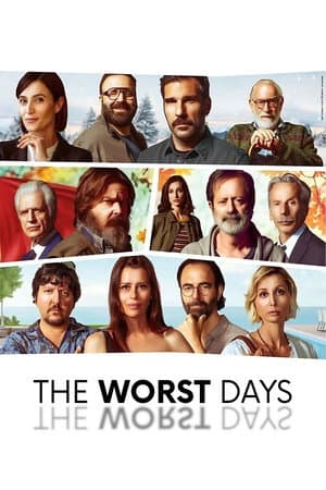 The Worst Days