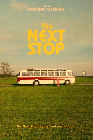 The Next Stop