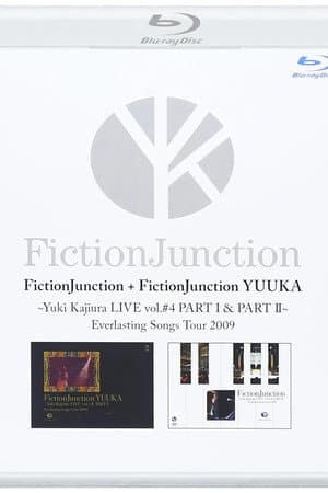 FictionJunction YUUKA ~ Yuki Kajiura L IVE vol.#4 PART 1&2 Everlasting Songs Tour 2009