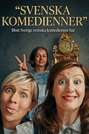 Blott Sverige svenska komedienner har