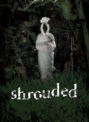 Shrouded