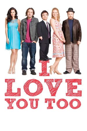 I Love You Too