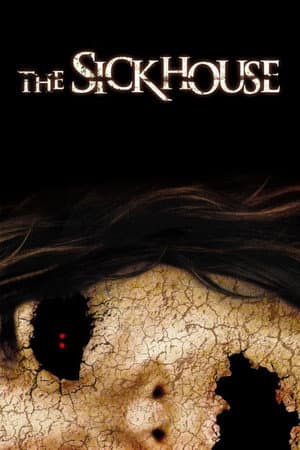 The Sickhouse