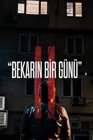 Bekarın bir günü 2