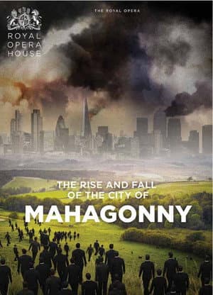 Rise and Fall of the City of Mahagonny