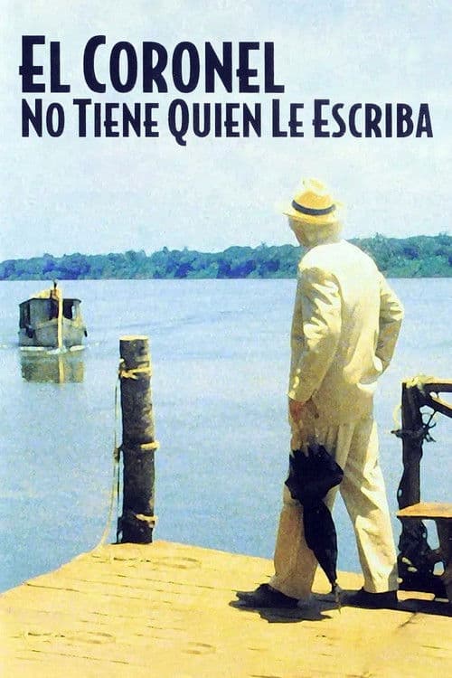 No One Writes to the Colonel