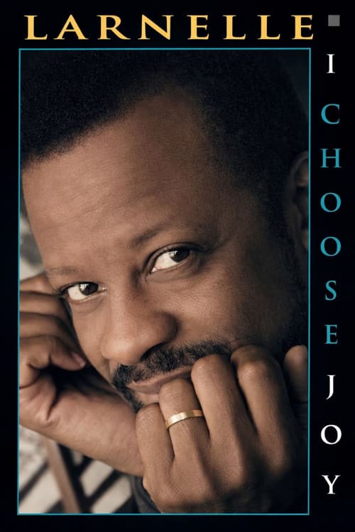 Larnelle Harris - I Choose Joy