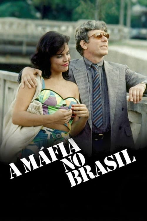 A Máfia no Brasil