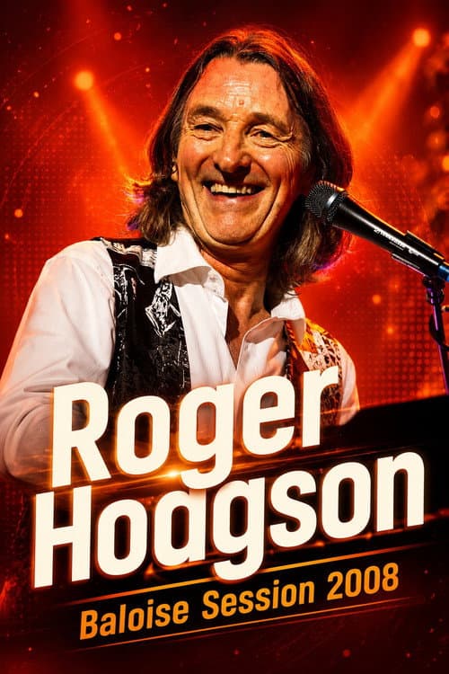 Roger Hodgson - Baloise Session 2008