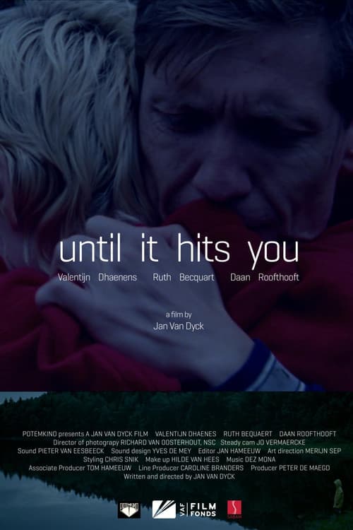 Until It Hits You
