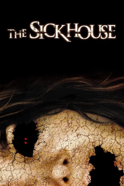 The Sickhouse