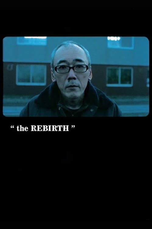 The Rebirth