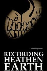 Throbbing Gristle: Recording Heathen Earth