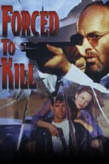 Forced to Kill
