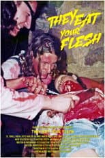 They Eat Your Flesh
