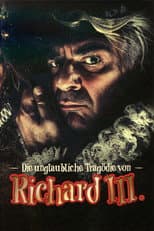 Die unglaubliche Tragödie von Richard III