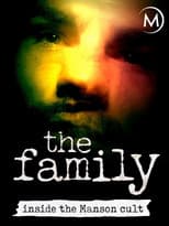 The Family: Inside the Manson Cult