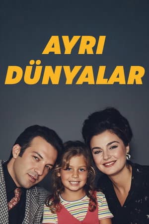 Ayrı Dünyalar