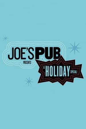 Joe’s Pub Presents: A Holiday Special