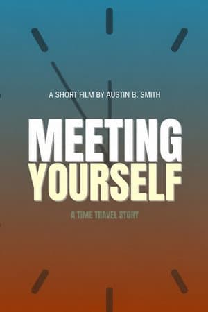 Meeting Yourself