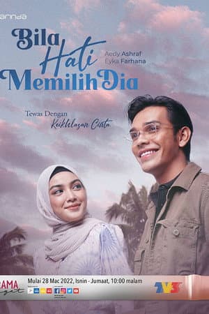 Bila Hati Memilih Dia