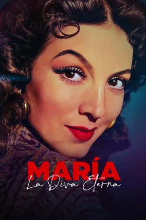María: La Diva Eterna