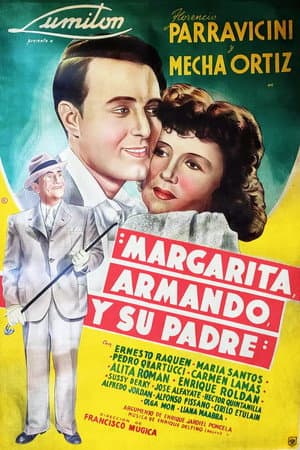 Margarita, Armando and his father
